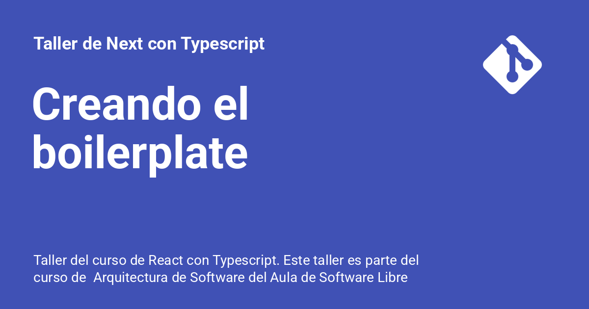 Creando el boilerplate - Taller de Next con Typescript
